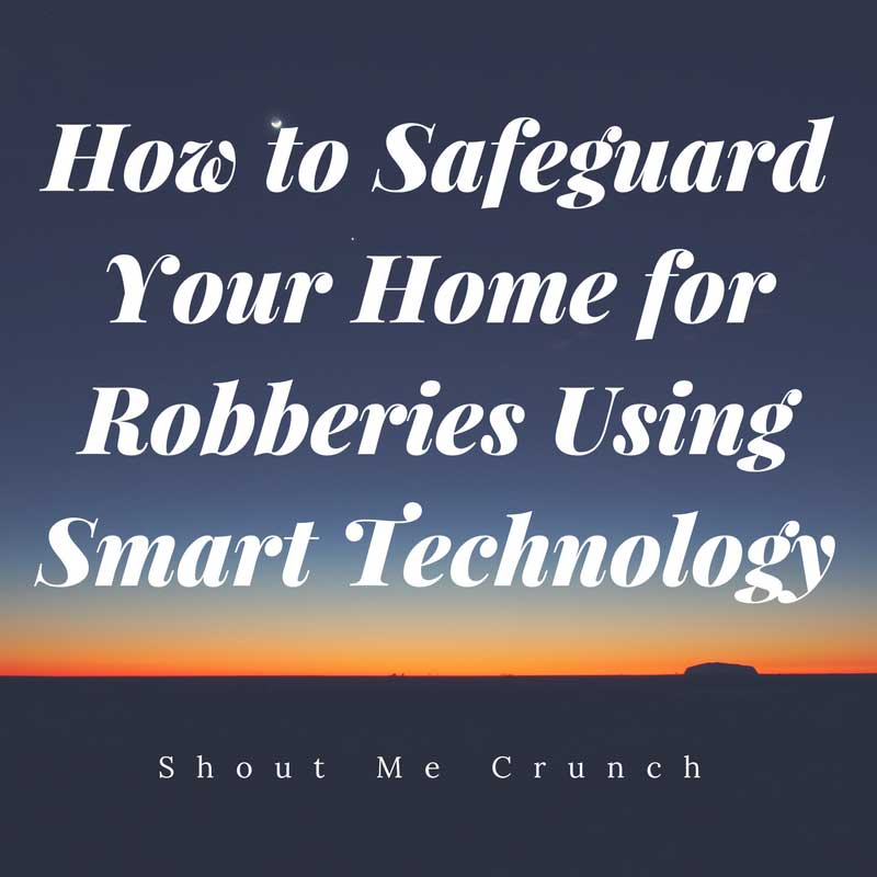 Safeguard Home Robbery