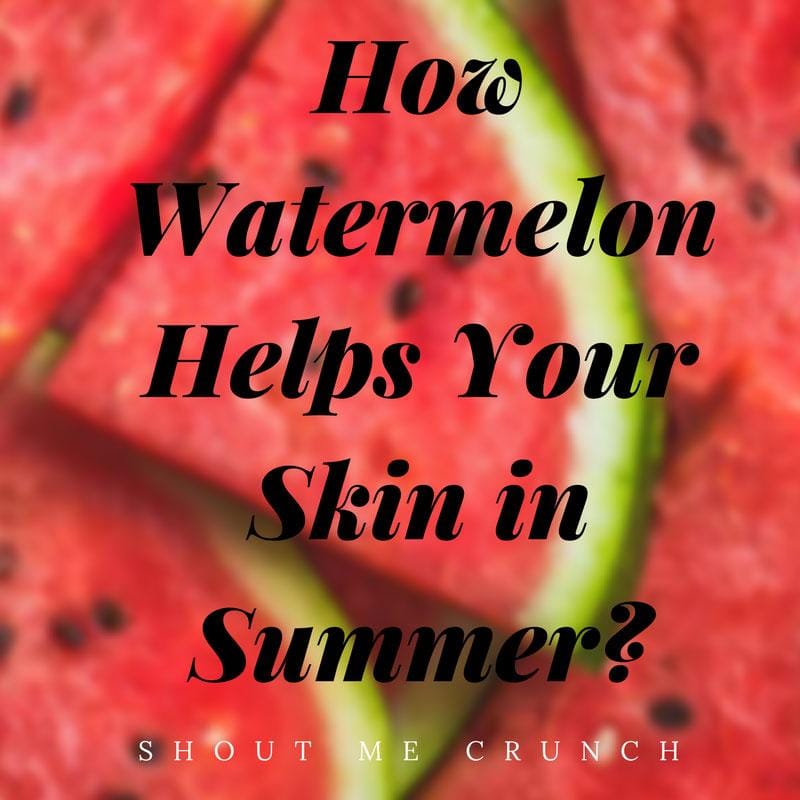 Water Melon Skin Care Watermelon Skin Care
