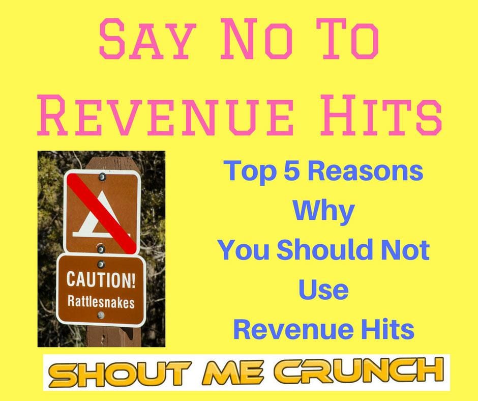 Say No To Revenue Hits