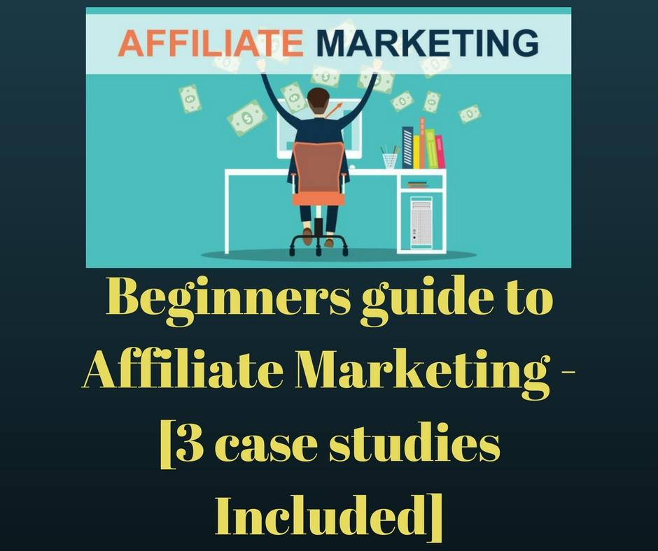 Beginners guide to Affiliate Marketing