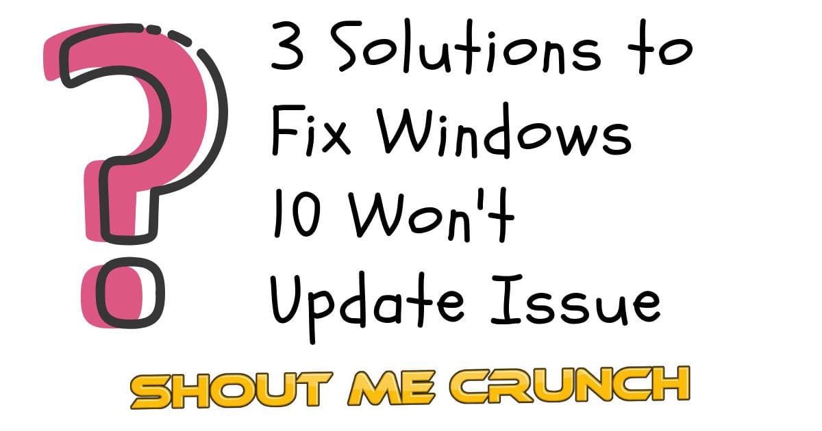 3 Solutions Fix Windows 10