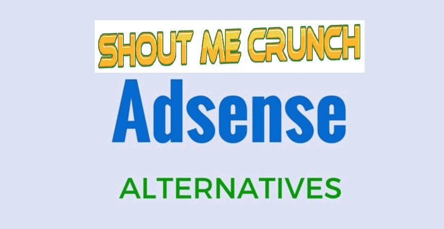 Google Adsense Alternatives