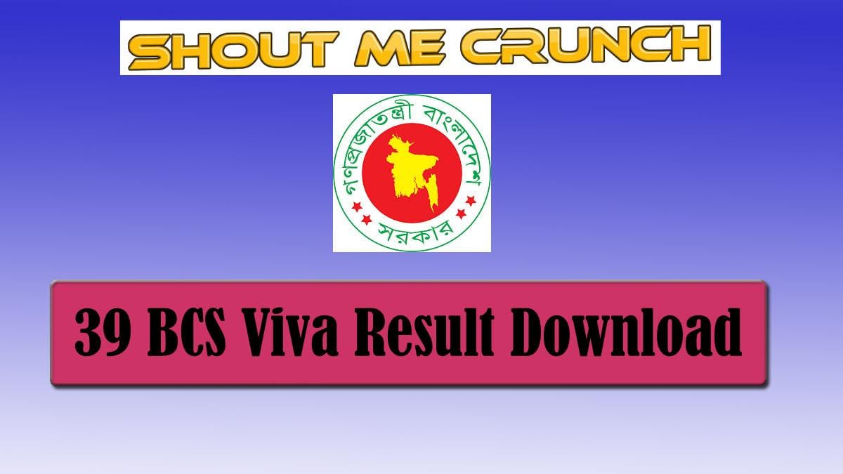 39 BCS Viva Result