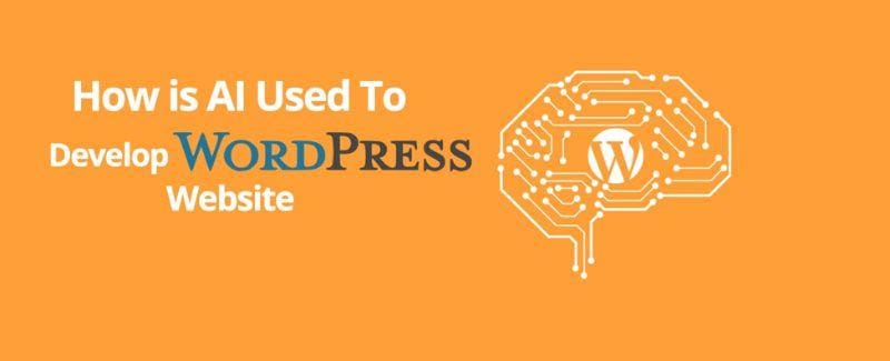 AI to Develop WordPress Website AI to Develop WordPress Website