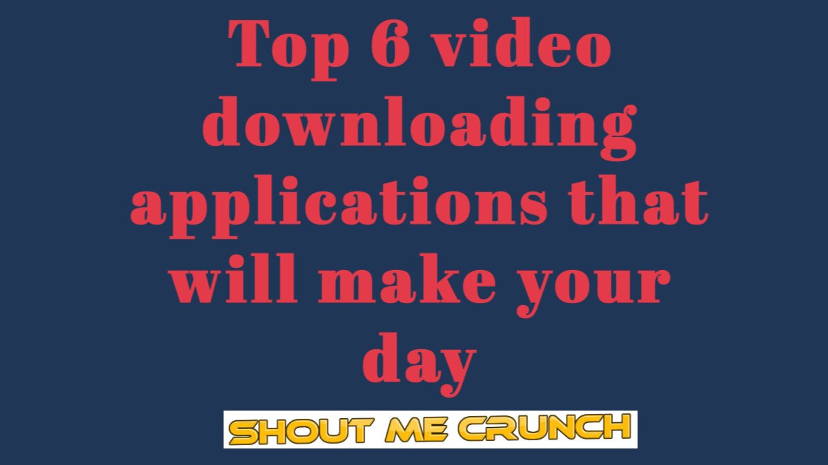 Top 6 Video Downloading App Top 6 Video Downloading App