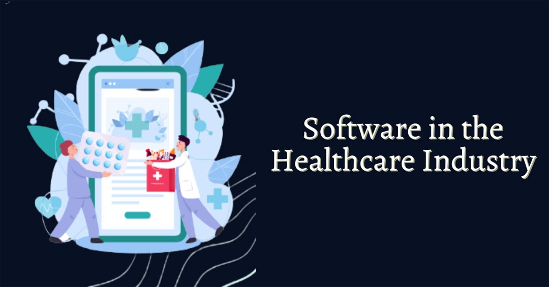Software in the Healthcare