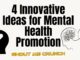 4 Innovative Ideas for Mental Health Promotion