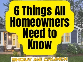 6 Things All Homeowners Need to Know