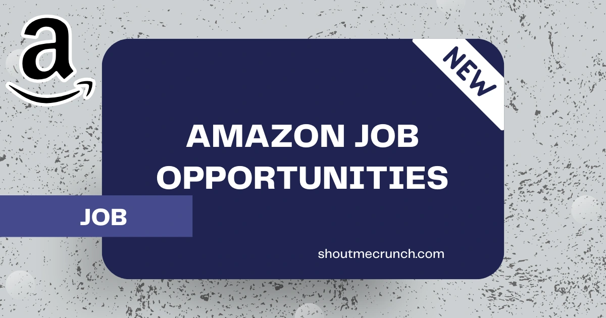Amazon Job Opportunities in Brampton, Canada [2024]