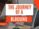 The Journey of a Blogging