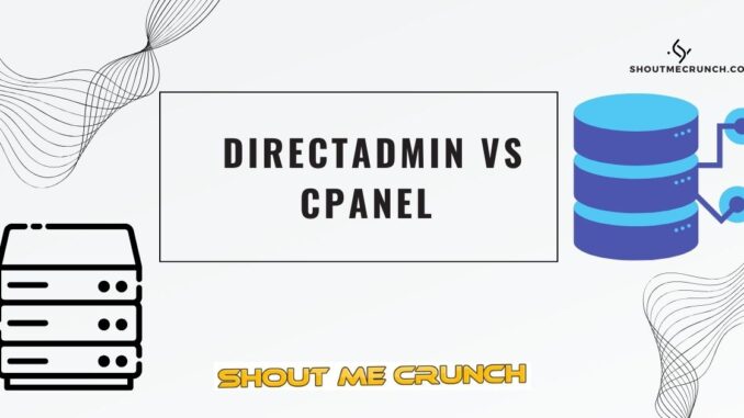 DirectAdmin vs cPanel