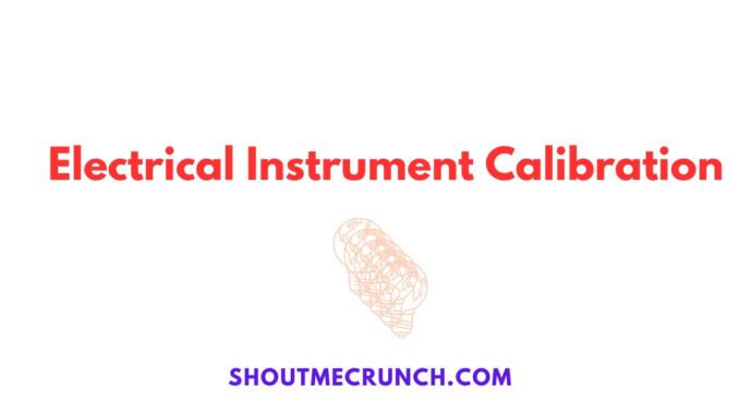 Electrical Instrument Calibration