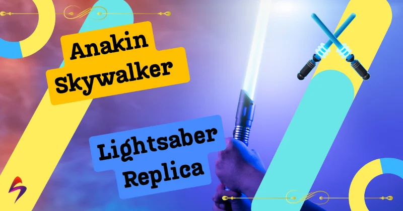Anakin Skywalker Lightsaber Replica