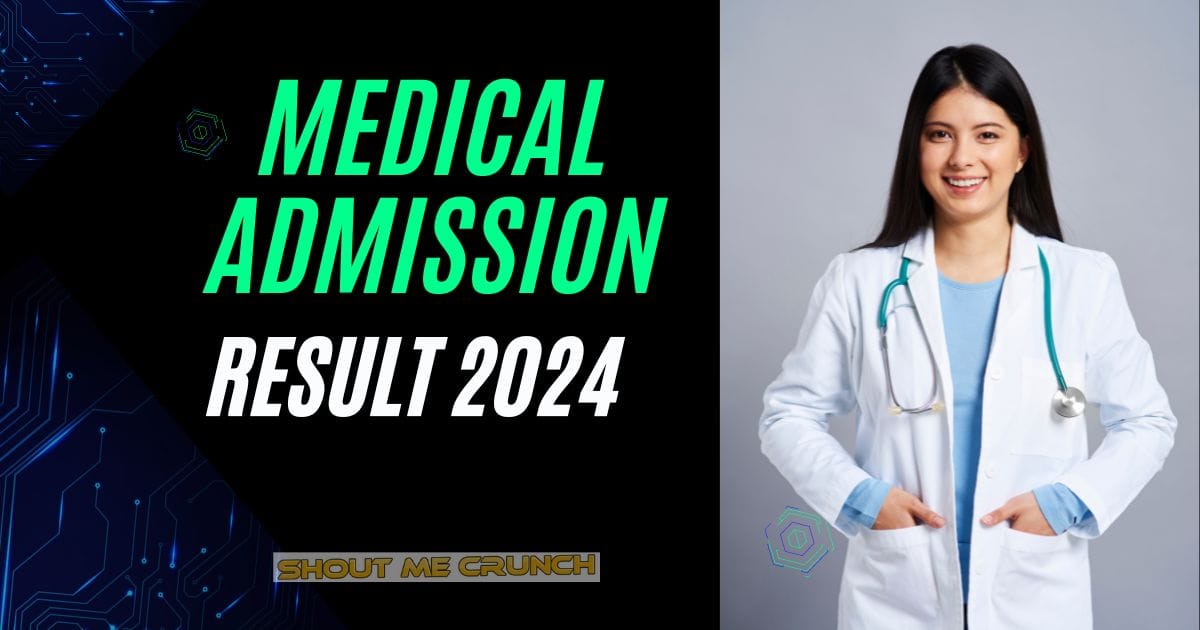 [2024] Medical Admission Result Check PDF Download