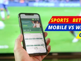 Mobile App vs. Website for Sports Betting