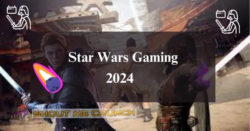 Star Wars Gaming
