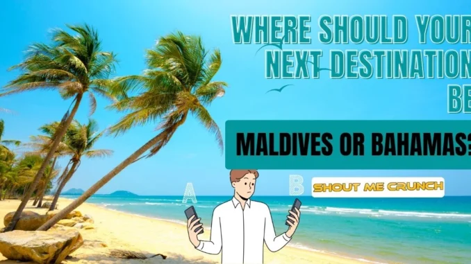 Maldives vs Bahamas