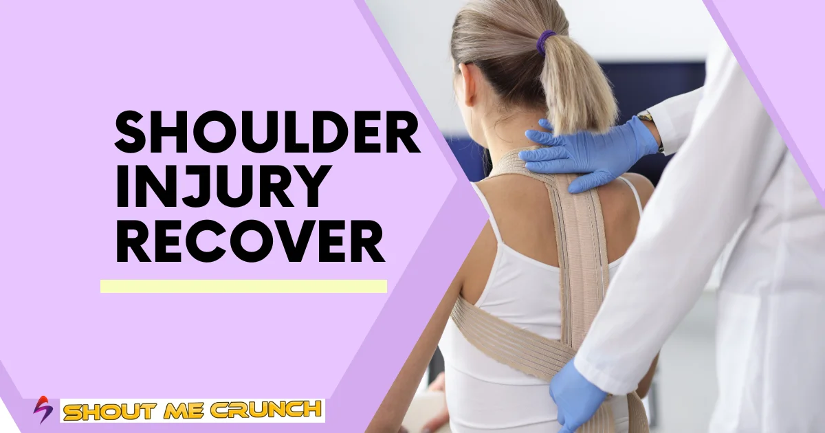 shoulder Injury recover