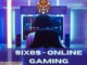 six6s online gaming