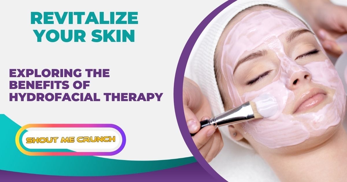 Hydrofacial Therapy