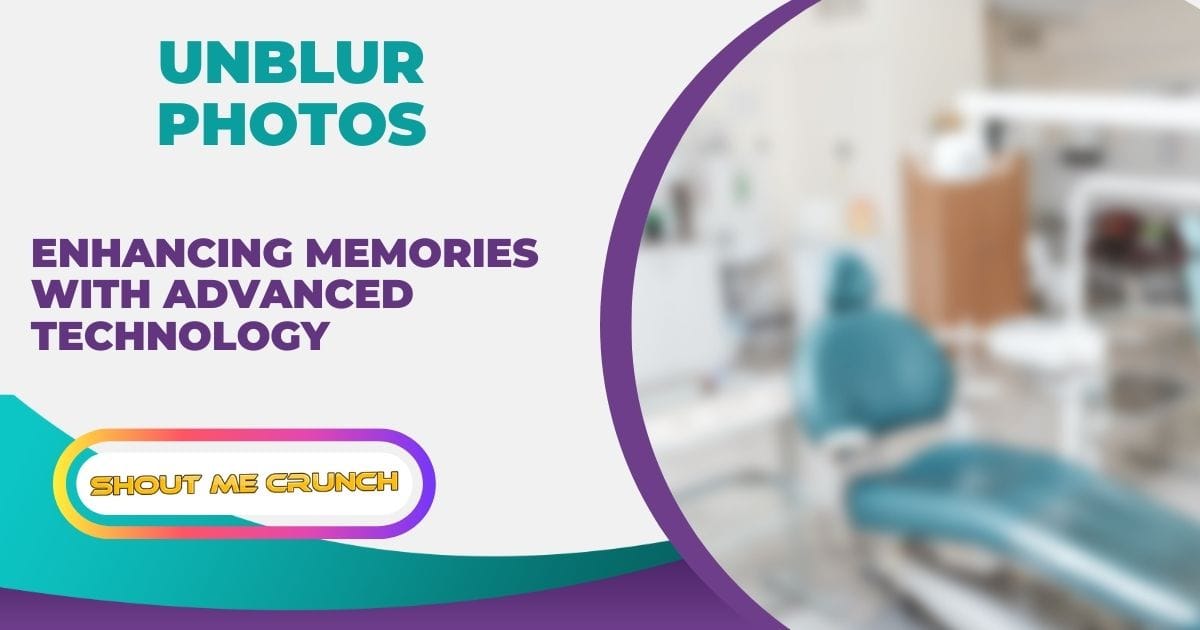 Unblur Photos