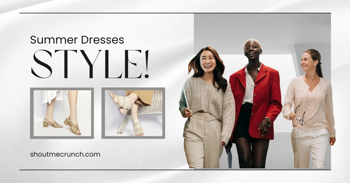 Summer Dresses Style