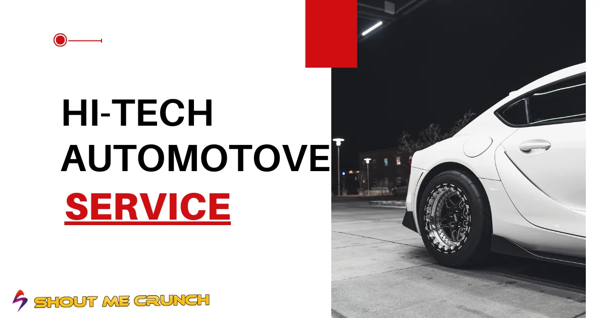 Hi-tech Automotove