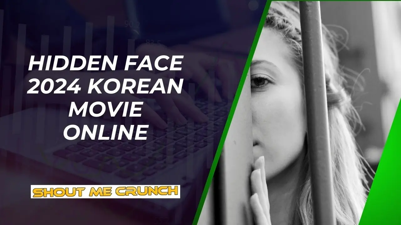 Hidden Face 2024 Korean Movie Online